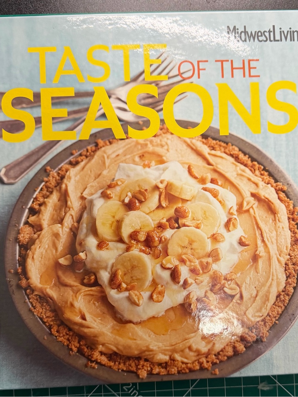 Taste of the Seasons Cookbook With Banana Peanut Butter Pie Cover